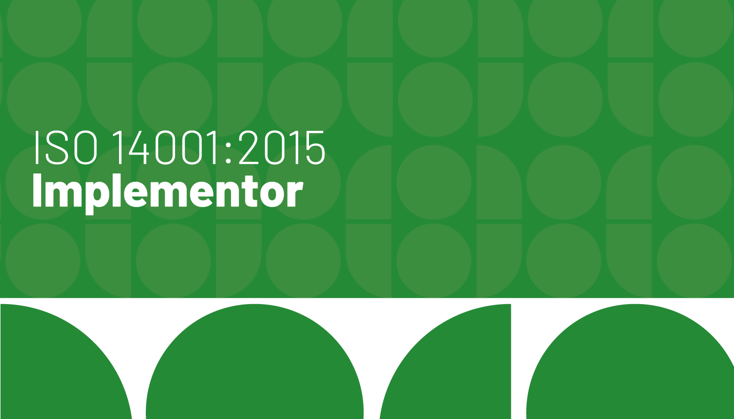 ISO 14001:2015 Implementor