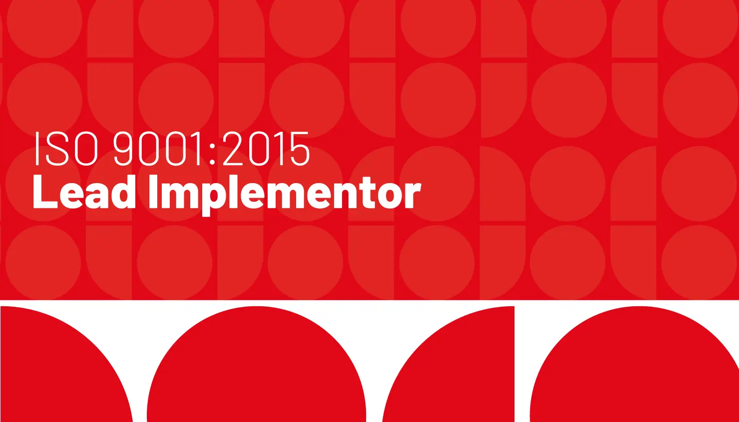 ISO 9001:2015 Lead Implementor